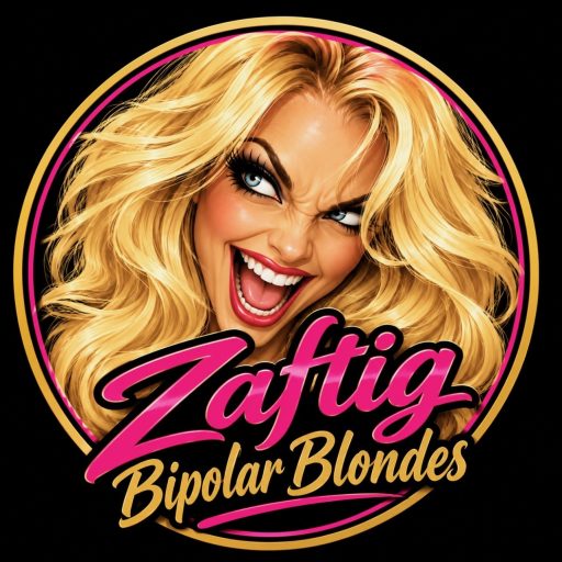 Zaftig Bipolar Blondes